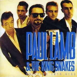 Paul Lamb & the King Snakes - Shifting Into Gear  CD